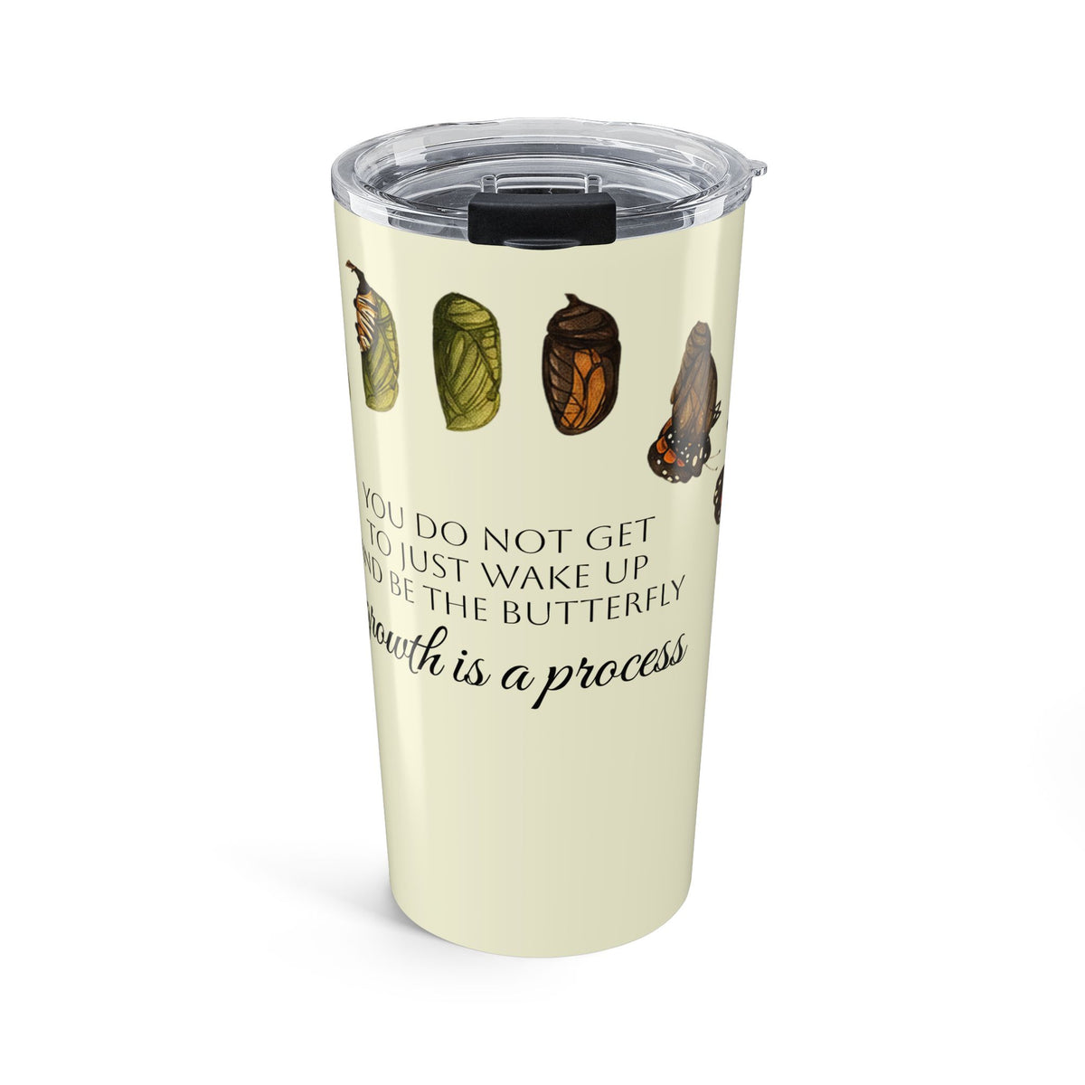 20oz Butterfly Transformation Tumbler — "Growth Is a Process"